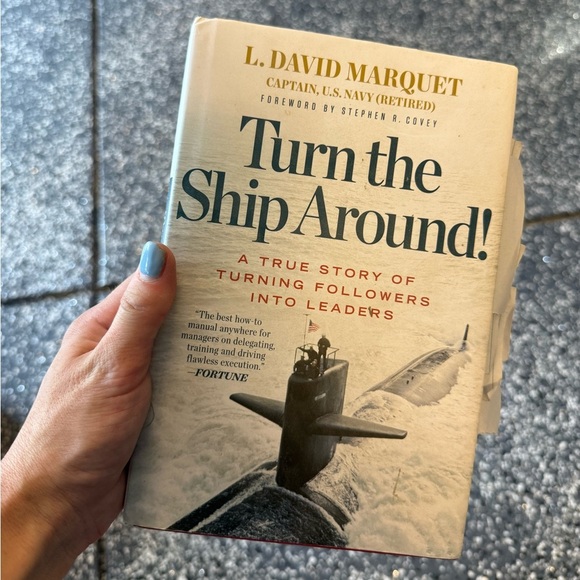 Turn the Ship Around!: A True Story of Turning Followers into Leaders Book Novel - Picture 1 of 2